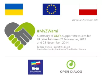 #MyZWami Summary of ODFs support measures for  Ukraine between 21 November, 2013  and 25