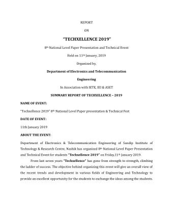 TECHXELLENCE 201 9  8 th National Level Paper Presentation and Technical Event Held on 11 th