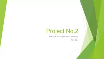 Project No.2  External Wall types and Openings  Group 7  Layers used:  Concrete Block  Clay