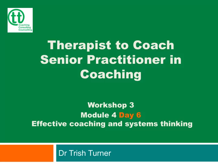 therapist to coach senior practitioner in coaching
