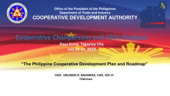 Cooperative Chairpersons and CEOs Dialogue  Days Hotel, Tagaytay City  July 23-24, 2019  The