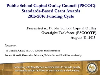 Public School Capital Outlay Council (PSCOC)  Standards-Based Grant Awards  2015-2016 Funding Cycle