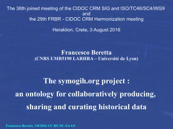 The symogih.org project :  an ontology for collaboratively producing,  sharing and curating