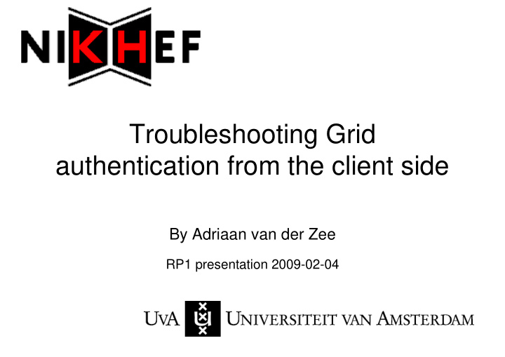troubleshooting grid authentication from the client side