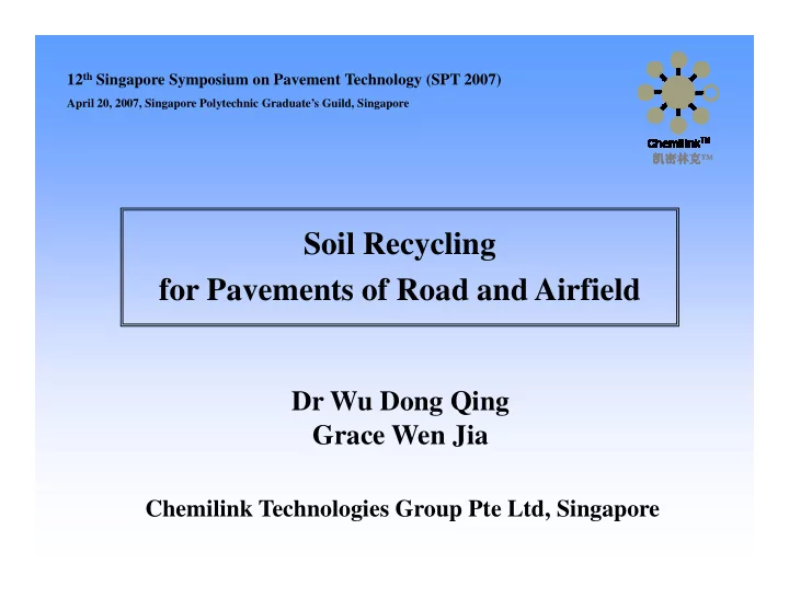 soil recycling for pavements of road and airfield for