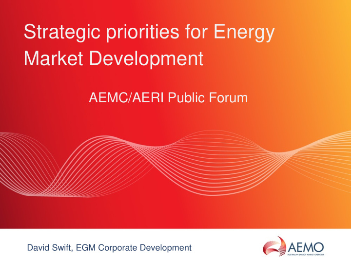 strategic priorities for energy market development