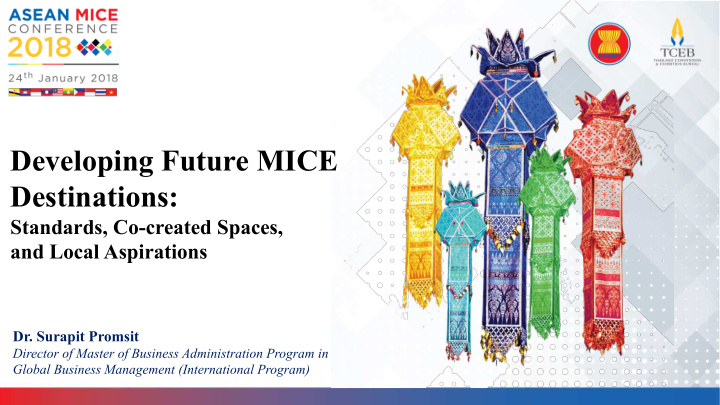 developing future mice destinations