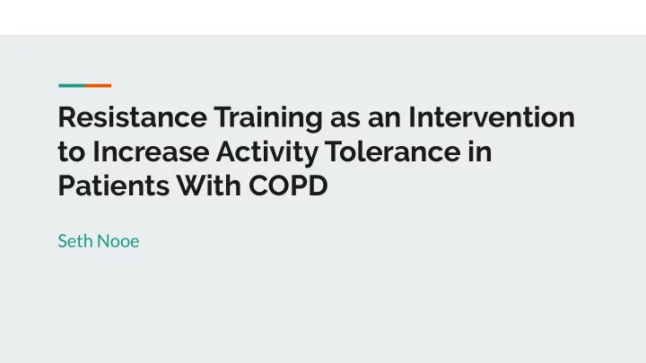 resistance training as an intervention to increase
