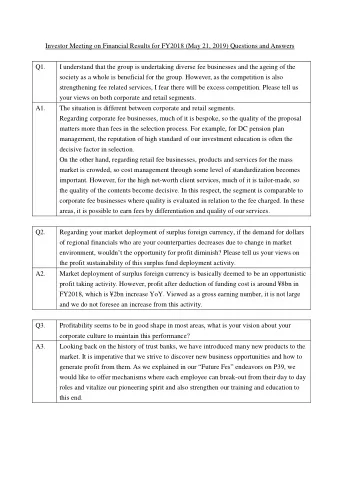 Q1.  I understand that the group is undertaking diverse fee businesses and the ageing of the