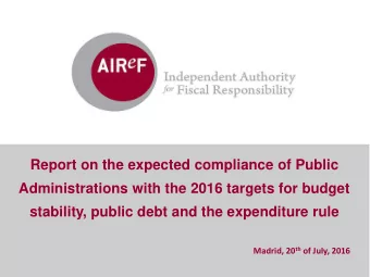 Report on the expected compliance of Public  Administrations with the 2016 targets for budget