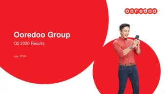 Ooredoo Group  Q2 2020 Results  July 2020  1  Disclaimer    Ooredoo (parent company Ooredoo