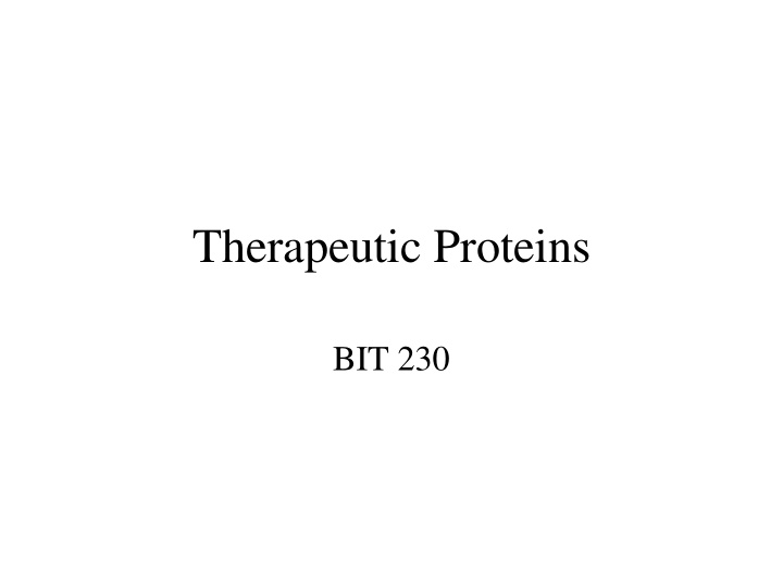 therapeutic proteins