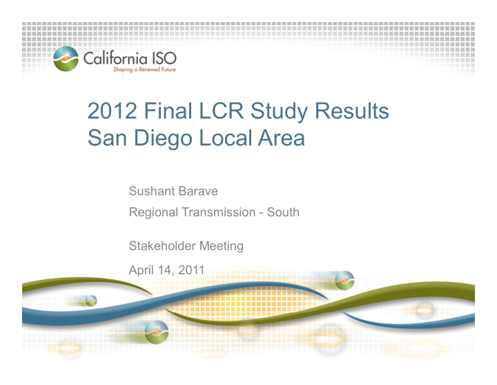 2012 final lcr study results san diego local area