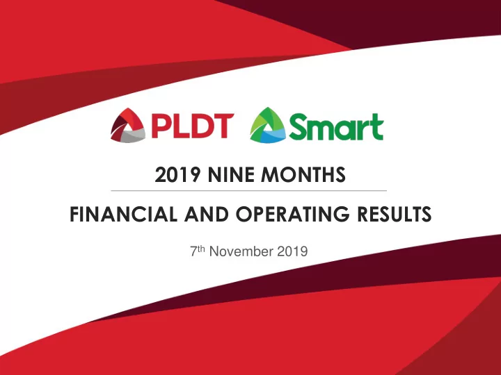 2019 nine months financial and operating results