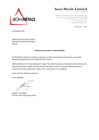 Aeon Metals Limited  ABN  91 121 964 725  Level 7, 88 Pitt Street, Sydney, NSW 2000, Australia