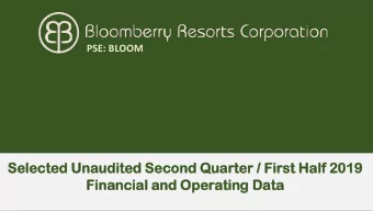 Sel  elected  ected Una  naudited  udited Sec  econd  ond Qua  uarter  rter / Fi  / Firs  rst  t