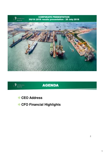 2  1  CEO ADDRESS  CEO ADDRESS  Macro Environment Update  Financial Performance for 1H 2018
