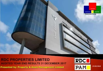 Presented by: Property &amp; Asset Management Limited Real Estate Construction Hospitality