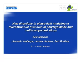 New directions in phase-  -field modeling of  field modeling of  New directions in phase