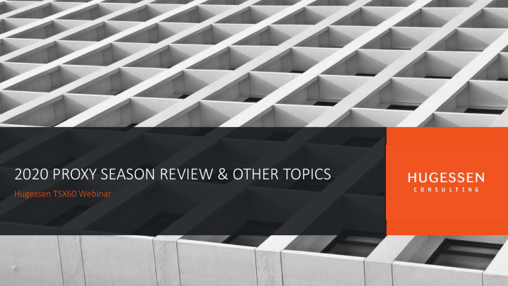 2020 proxy season review other topics