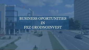 BUSINESS OPORTUNITIES  IN  FEZ GRODNOINVEST  GRODNO REGION  OVER 80% RAILWAY  CHINA - EU  PASSES