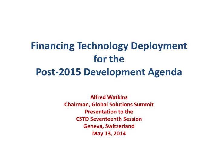 financing technology deployment for the post 2015
