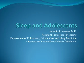 Jennifer P. Kanaan, M.D.  Assistant Professor of Medicine  Department of Pulmonary, Critical Care