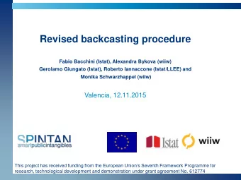 Fabio Bacchini (Istat), Alexandra Bykova (wiiw)  Gerolamo Giungato (Istat), Roberto Iannaccone