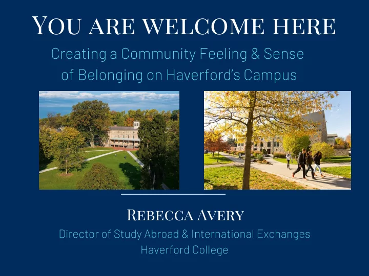 you are welcome here