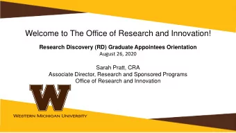 Welcome to The Office of Research and Innovation!  Research Discovery (RD) Graduate Appointees