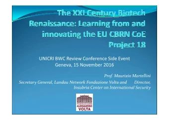 UNICRI BWC Review Conference Side Event  UNICRI BWC Review Conference Side Event  Geneva, 15