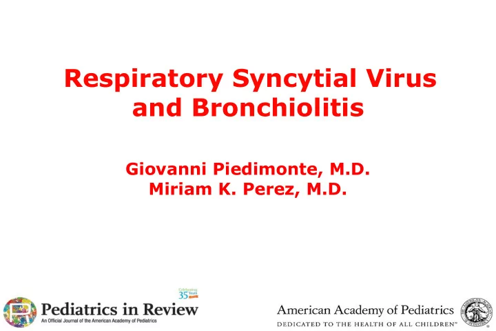 respiratory syncytial virus