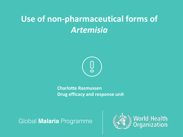 use of non pharmaceutical forms of artemisia