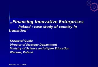 Financing Innovative Enterprises  Financing Innovative Enterprises    Poland : case study of