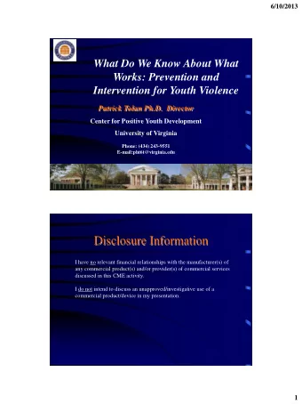 Disclosure Information  I have no relevant financial relationships with the manufacturer(s) of  any