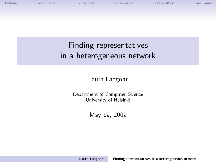 finding representatives in a heterogeneous network