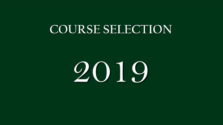 2019 what to consider