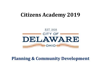 Citizens Academy 2019 Planning &amp; Community Development Who Do We Work With?  State of Ohio