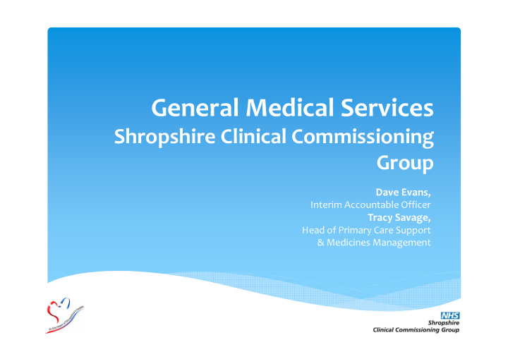 general medical services
