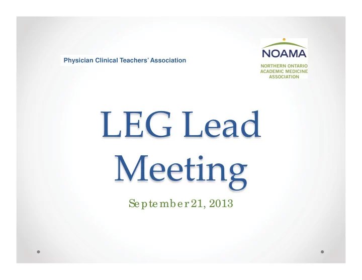 leg lead meeting