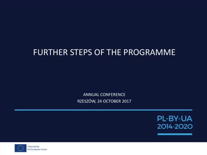 further steps of the programme