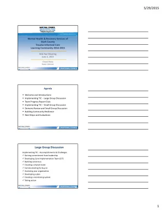 5/29/2015 w w w. T he N ati onal Co un ci l .org Mental Health &amp; Recovery Services of Stark