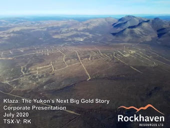 TSX-V:RK   OTC:RKHNF  FORWARD LOOKING STATEMENTS  Certain information contained herein may