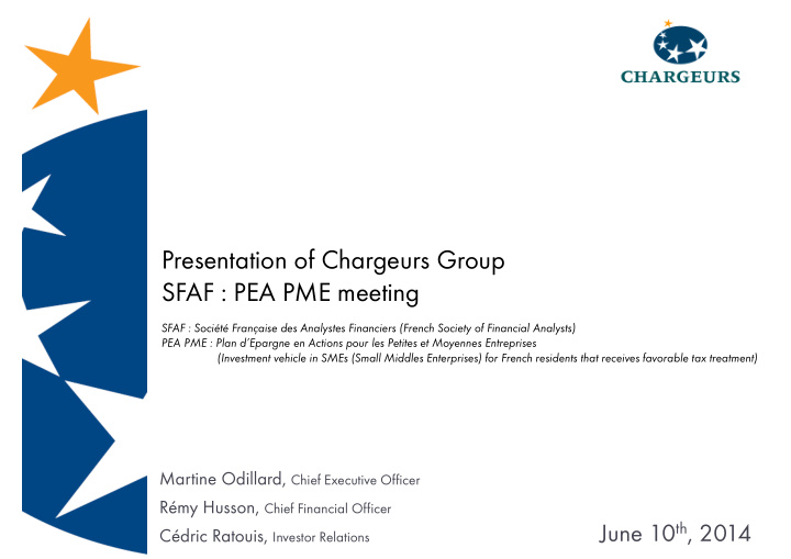 presentation of chargeurs group sfaf pea pme meeting