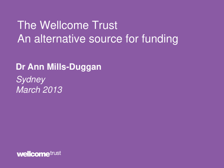 the wellcome trust an alternative source for funding