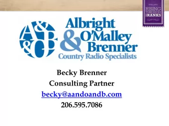 Consulting Partner  becky@aandoandb.com  206.595.7086  Getting  from There  to Here  The Foundation