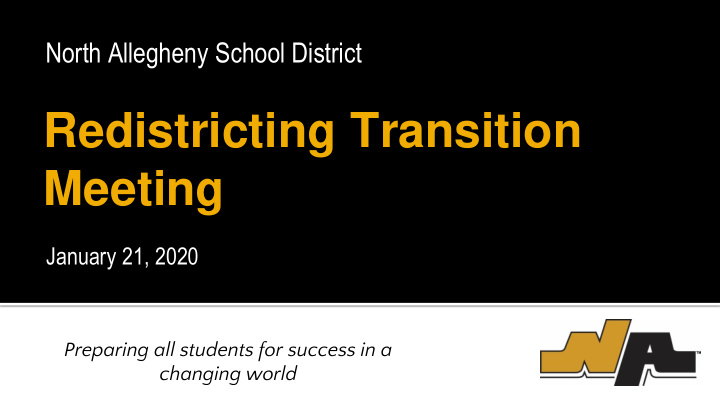 redistricting transition meeting