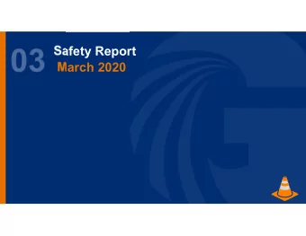 Safety Report  March 2020  Incidents Reported  Date  Injury  Description:  Causes:  Prevention: