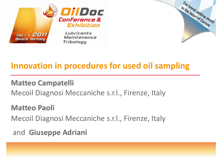 innovation in procedures for used oil sampling p p g