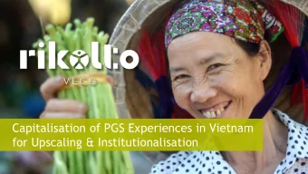 Capitalisation of PGS Experiences in Vietnam  for Upscaling &amp; Institutionalisation  OUR MISSION